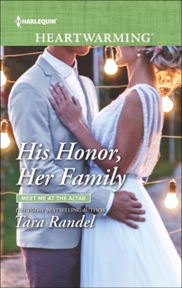 His Honor, Her Family by Tara Randel