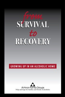 From Survival to Recovery by Al-Anon Family Groups