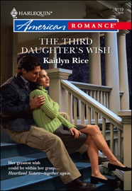 The Third Daughter's Wish - Kaitlyn Rice