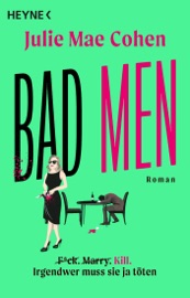 Bad Men - Julie Cohen