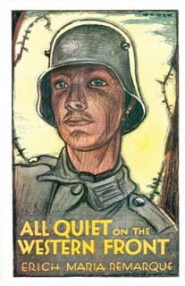 All Quiet on the Western Front by Erich Maria Remarque