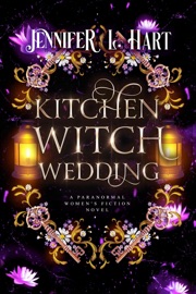 Kitchen Witch Wedding - Jennifer L. Hart