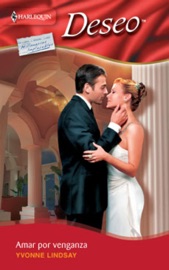 Amar por venganza - Yvonne Lindsay