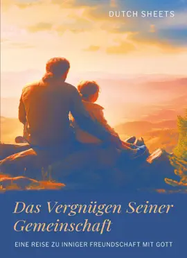 Das Vergnügen Seiner Gemeinschaft