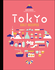 Tokyo Cult Recipes - Maori Murota Cover Art