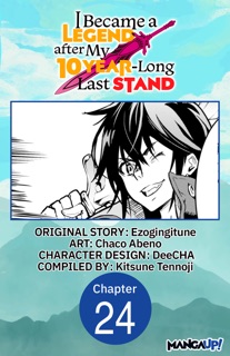 I Became a Legend after My 10 Year-Long Last Stand #024 by Ezogingitune, Chaco Abeno, DeeCHA & Kitsune Tennoji
