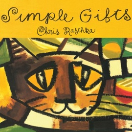 Simple Gifts - Chris Raschka
