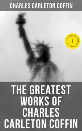 Read: The Greatest Works of Charles Book Carleton Coffin