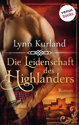 Read: Die Leidenschaft des Highlanders Book - Die McLeod-Serie: Band 1