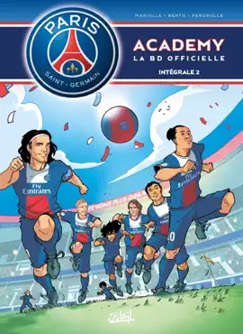 Read: Paris Saint-Germain Academy - Intégrale T03 à T04 Book