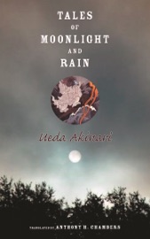 Tales of Moonlight and Rain - Akinari Ueda & Anthony Chambers