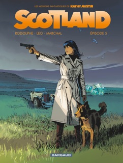 Scotland - Épisode 5 by Bertrand Marchal, Leo & Rodolphe