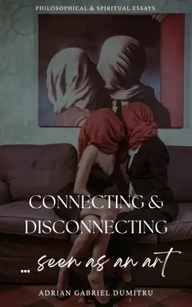 Connecting and disconnecting … seen as an art