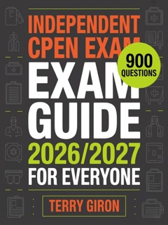 Independent CPEN Exam Guide 2026/2027 for Everyone by Terry Giron