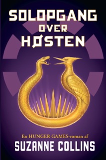 The Hunger Games - Solopgang over høsten by Suzanne Collins