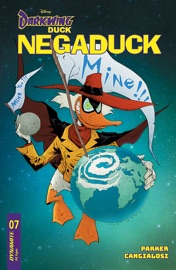 Negaduck #7 - Jeff Parker & Ciro Cangialosi