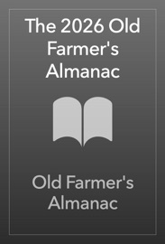 The 2026 Old Farmer's Almanac - Old Farmer's Almanac