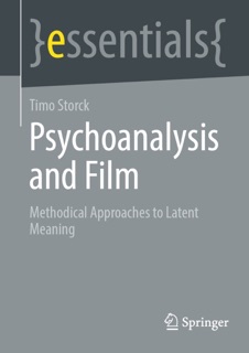 Psychoanalysis and Film by Timo Storck