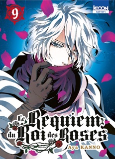 Le Requiem du Roi des Roses T09 by Aya Kanno