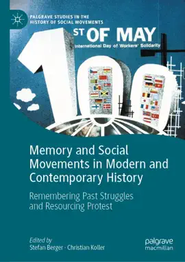 Read: Memory and Social Movements in Modern Book and Contemporary History