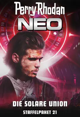 Read: Perry Rhodan Neo Book Paket 21: Die Solare Union