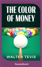 The Color of Money - Walter Tevis