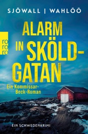 Alarm in Sköldgatan: Ein Kommissar-Beck-Roman - Maj Sjöwall & Per Wahlöö