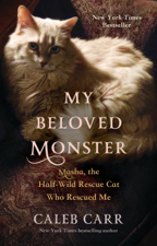 My Beloved Monster - Caleb Carr Cover Art