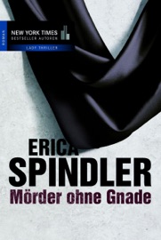 Mörder ohne Gnade - Erica Spindler & Annette Keil