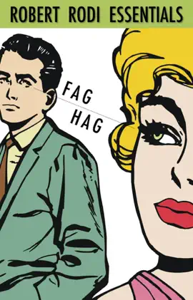 Read: F*g Hag Book (Robert Rodi Essentials)