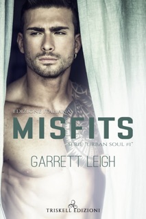 Misfits by Garrett Leigh