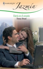 Lluvia en el corazón - Donna Alward