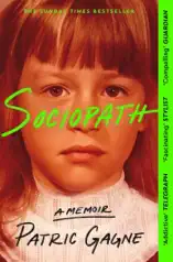 Sociopath: A Memoir