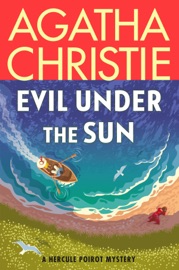 Evil Under the Sun - Agatha Christie
