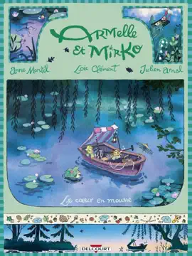 Read: Armelle et Mirko T04 - Book Le Coeur en mousse