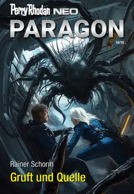 Read: Perry Rhodan Neo 349: Gruft und Book Quelle