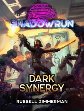 Read: Shadowrun: Dark Book Synergy