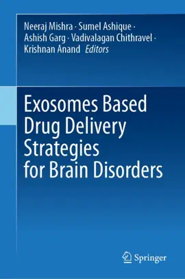 Read: Book Exosomes Based Drug Delivery Strategies for Brain Disorders