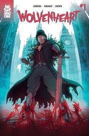 Wolvenheart #1 - Mark London & Alejandro Giraldo