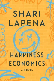 Happiness Economics - Shari Lapena