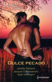 Dulce pecado - Janelle Denison, Kate Hoffmann & Jacquie D'Alessandro