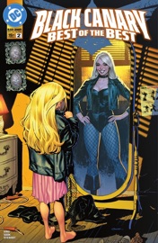 Black Canary: Best of the Best (2024-) #2 - Tom King & Ryan Sook