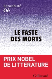 Le faste des morts - Kenzaburō Ōe