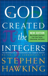 God Created The Integers by Stephen Hawking
