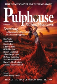 Pulphouse Fiction Magazine: Issue #35 - WMG Publishing, Dean Wesley Smith & DeAnna Knippling