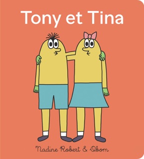 Tony et Tina, le chapeau by Nadine Robert