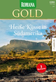 Romana Gold Band 61 - Catherine George, Kay Thorpe, NATALIE FOX, Ralf-Michael Hofer, Dr. Barbara Slawig & Kerstin Klingelhöffer