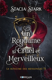 Le royaume des mensonges T1 by Stacia Stark