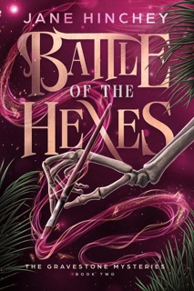 Battle of the Hexes by Jane Hinchey