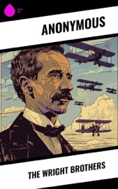 The Wright Brothers - Anonym